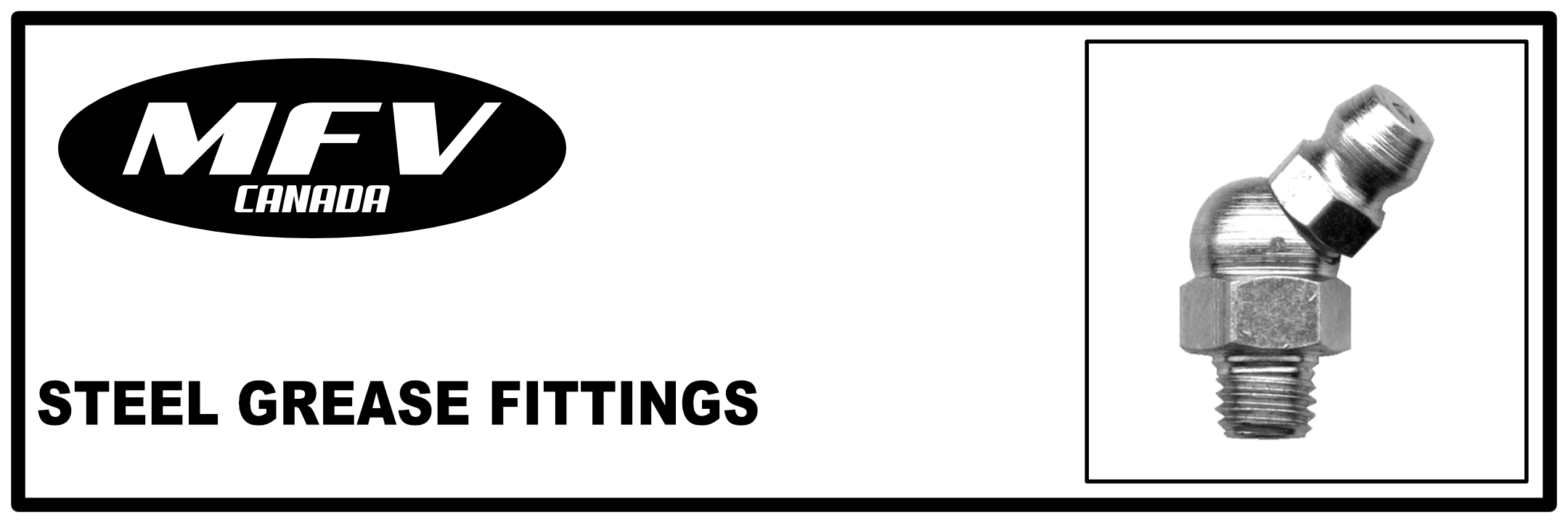 Steel Grease Fittings MFVCANADA MUNRO INDUSTRIES mfv1003170106
