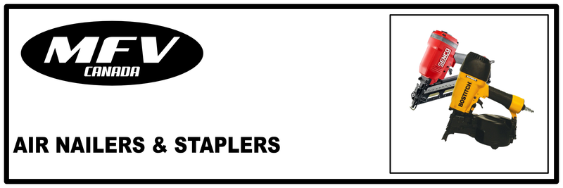 Air Nailers & Staplers - MFV-CANADA | MUNRO INDUSTRIES mfv-10030110