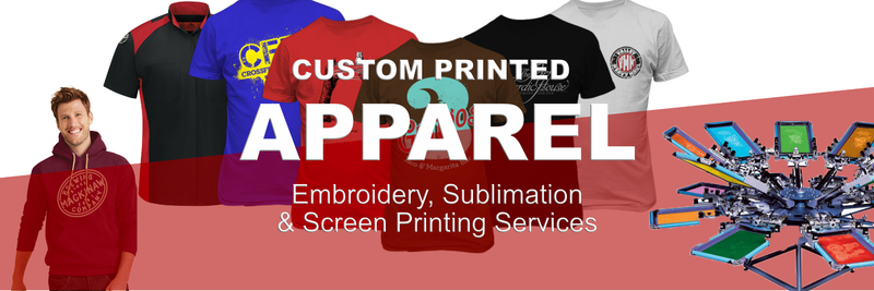 Custom Printed Apparel Embroidery, Sublimation, Screen Printing Services
