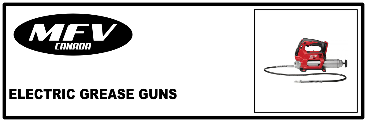 Electric Grease Guns - MFV-CANADA | MUNRO INDUSTRIES mfv-10031218 2160x720