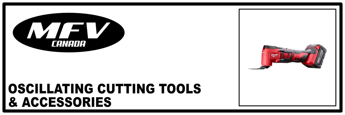 Oscillating Cutting Tools & Accessories - MFV-CANADA | MUNRO INDUSTRIES mfv-10031221