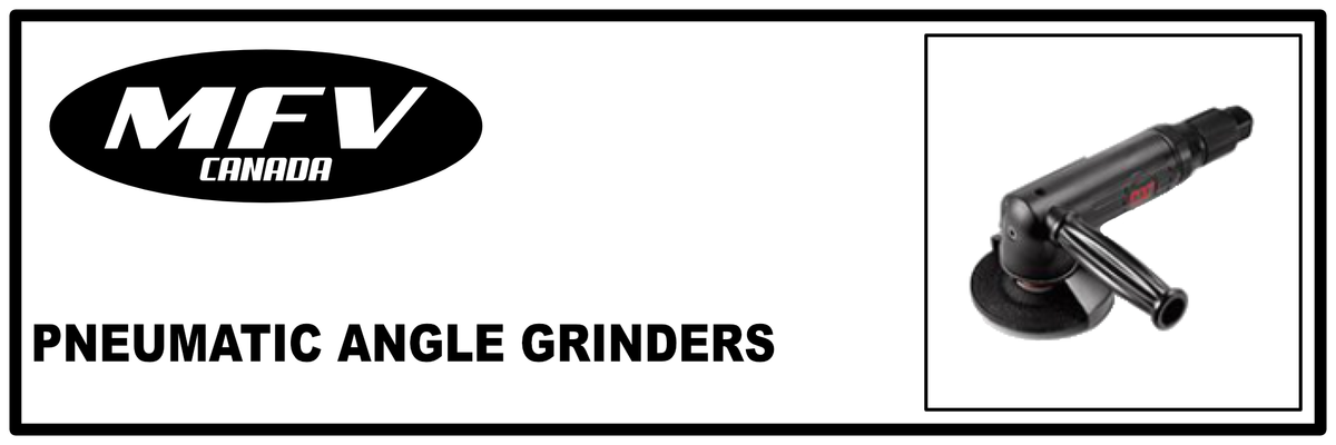 Pneumatic Angle Grinders - MFV-CANADA | MUNRO INDUSTRIES mfv-1003010701
