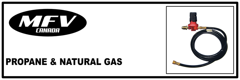 Propane & Natural Gas - MFV-CANADA | MUNRO INDUSTRIES mfv-1003170301